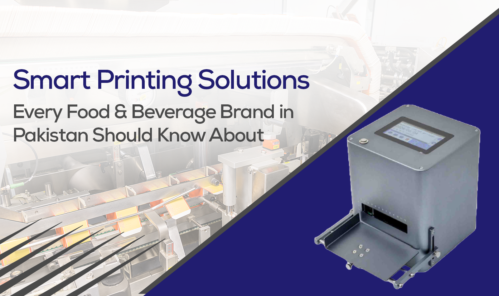 Smart Printing Solutions Every Food & Beverage Brand in Pakistan Should Know About